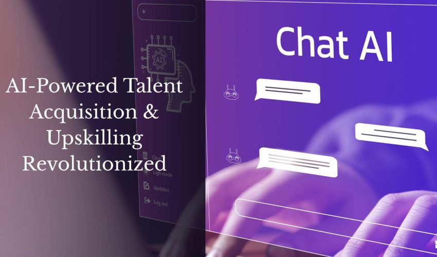 AI-Powered Talent Acquisition & Upskilling Revolutionized (1)